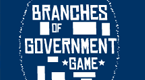 Government Game - Branches - Legislative, Judicial, Executive