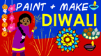 diwali - paint and make