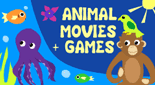 animal movies and games